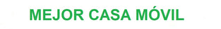 MEJOR CASA MÓVIL